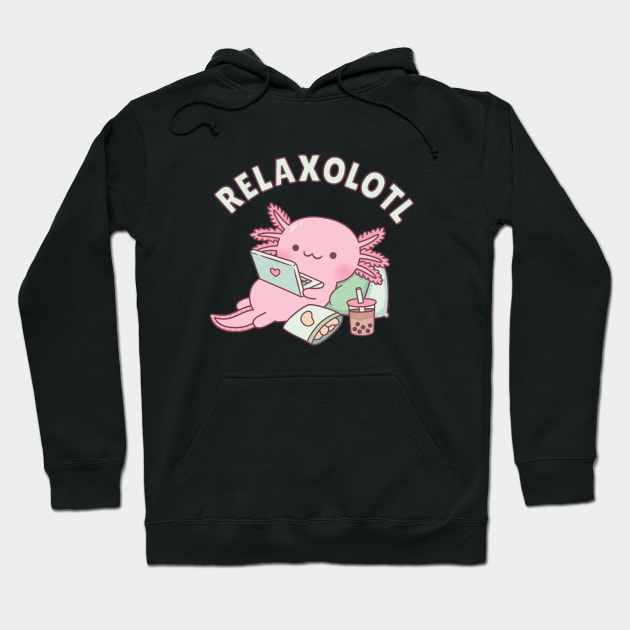 Cute Relax A Lot Axolotl Pun Funny Hoodie by rustydoodle